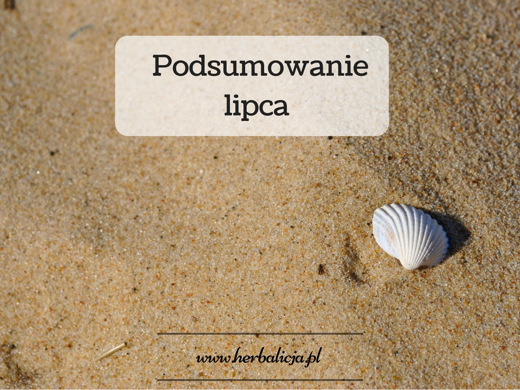 lipiec podsumowanie